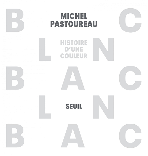 Première de couverture. Blanc - Michel Pastoureau