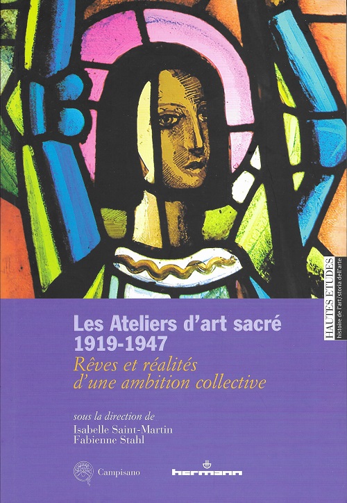 Première de couverture. Les ateliers d'art sacré 1919-1947