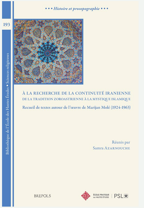 Première de couverture À la recherche de la continuité iranienne : de la tradition zoroastrienne à la mystique islamique