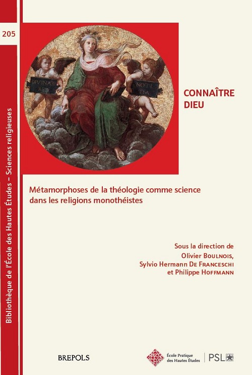 Première de couverture. Connaître Dieu. Métamorphoses de la théologie comme science dans les religions monothéistes. BEHE-SR 205