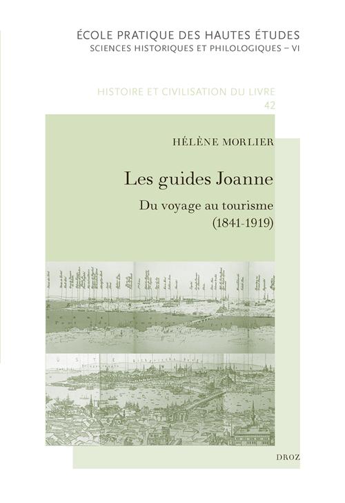 Première de couverture. Les guides Joanne. Collection EPHE : Histoire et civilisation du livre, 42
