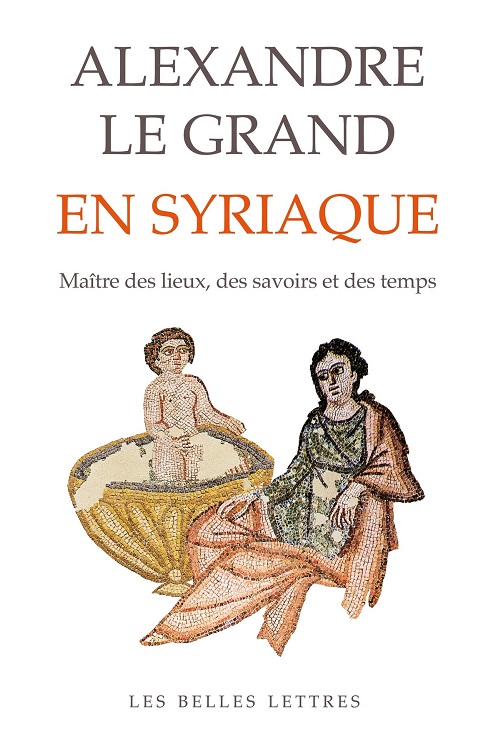 Première de couverture. Alexandre le Grand en syriaque