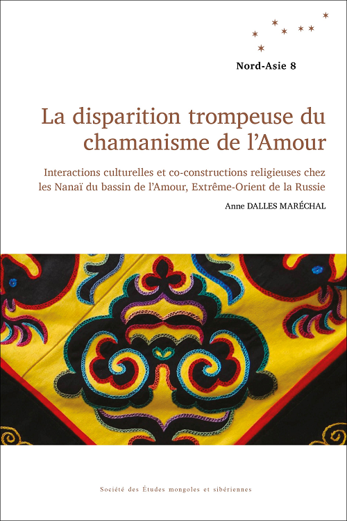 Première de couverture. La disparition trompeuse du chamanisme de l’Amour. EMSCAT Nord Asie 8