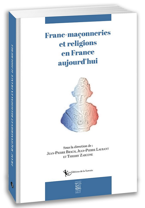 Première de couverture. Franc-maçonneries et religions en France aujourd'hui