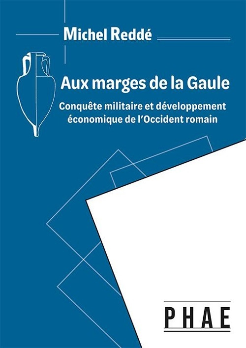 Première de couverture. Aux marges de la Gaule par Michel Reddé