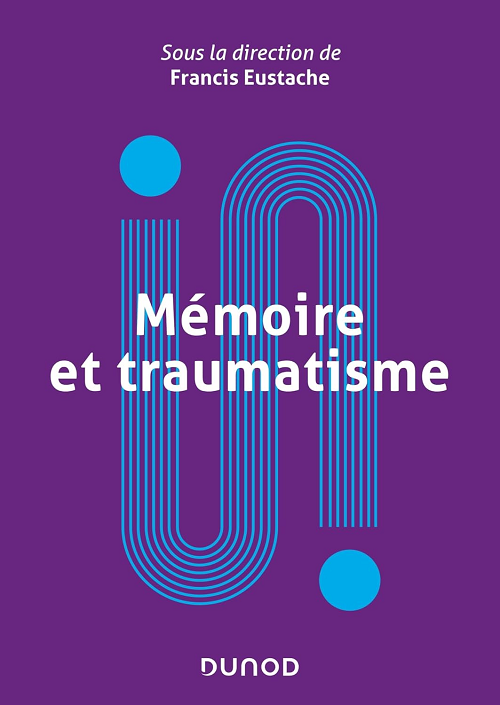 Première de couverture. Mémoire et traumatisme